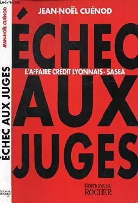 Couverture du produit · Echecs aux juges