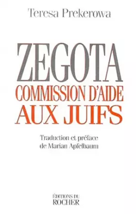 Couverture du produit · ZEGOTA. Commission d'aide aux Juifs