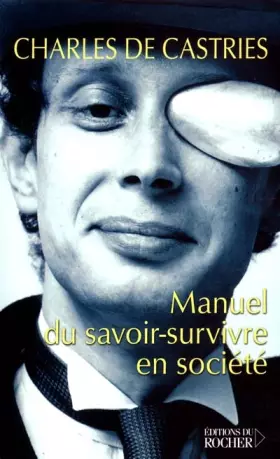 Couverture du produit · Manuel du savoir-survivre en société