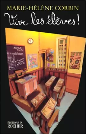Couverture du produit · Vive les élèves