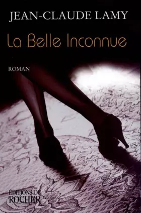 Couverture du produit · La Belle Inconnue