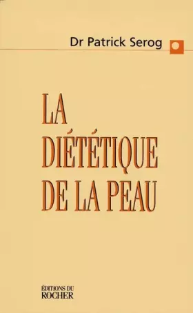 Couverture du produit · La diététique de la peau