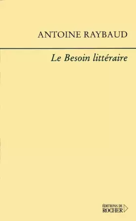 Couverture du produit · Le besoin littéraire