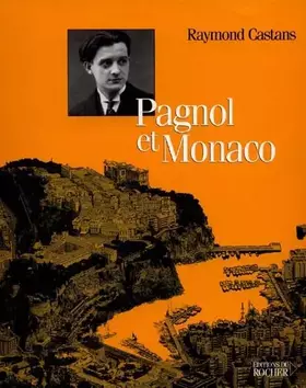 Couverture du produit · Pagnol et Monaco