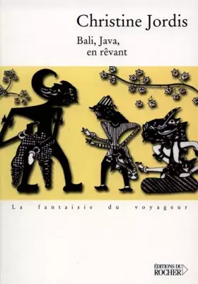 Couverture du produit · Bali, Java, en rêvant