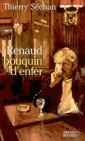 Couverture du produit · Renaud : Bouquin d'enfer