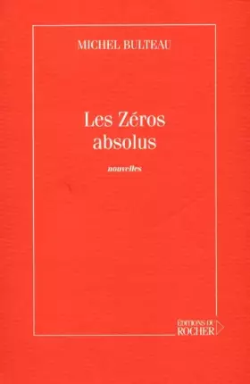 Couverture du produit · Les zéros absolus