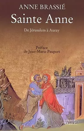 Couverture du produit · Sainte Anne : De Jérusalem à Auray