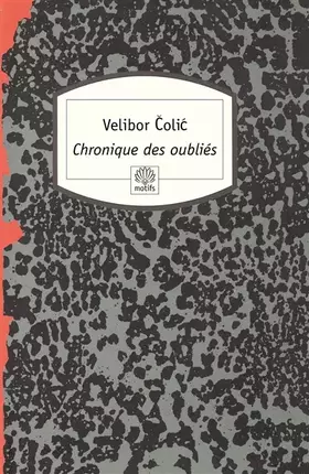 Couverture du produit · Chronique des oubliés