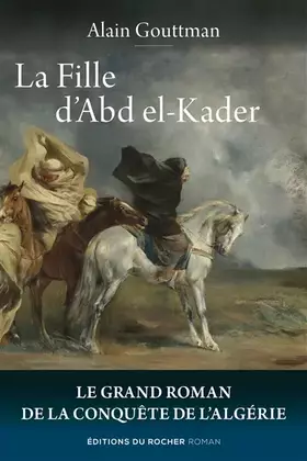 Couverture du produit · La Fille d'Abd el-Kader