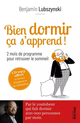 Couverture du produit · Bien dormir, ça s'apprend !: 2 mois de programme pour retrouver le sommeil