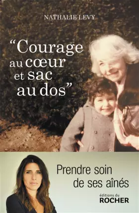 Couverture du produit · Courage au coeur et sac au dos