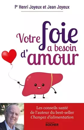 Couverture du produit · Votre foie a besoin d'amour