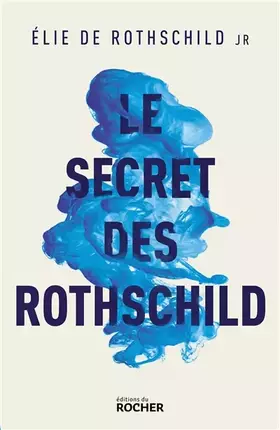 Couverture du produit · Le Secret des Rothschild