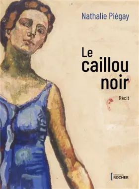 Couverture du produit · Le caillou noir: Récit