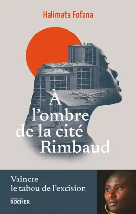 Couverture du produit · A l'ombre de la cité Rimbaud