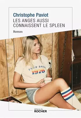 Couverture du produit · Les anges aussi connaissent le spleen