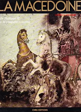 Couverture du produit · La Macédoine, de Philippe II à la conquête romaine