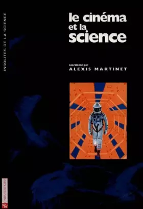 Couverture du produit · Le cinéma et la science