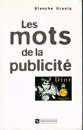 Couverture du produit · Les Mots de la publicité : L'architecture du slogan