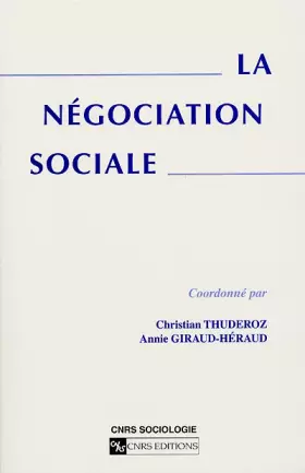 Couverture du produit · La négociation sociale