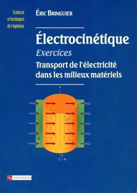Couverture du produit · Electrocinétique : Exercices