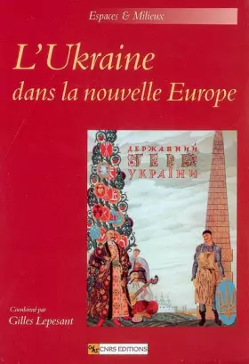 Couverture du produit · L'Ukraine dans la nouvelle Europe