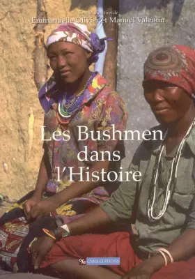 Couverture du produit · Les bushmen dans l'histoire