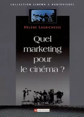Couverture du produit · Quel marketing pour le cinéma ?