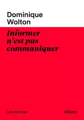 Couverture du produit · Informer n'est pas communiquer