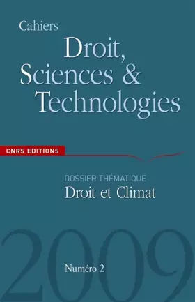 Couverture du produit · Cahiers Droit, Sciences et Technologies, N° 2 : Droit et Climat