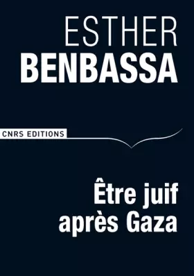 Couverture du produit · Etre juif après Gaza