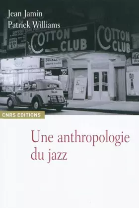 Couverture du produit · Une anthropologie du jazz
