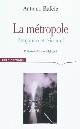 Couverture du produit · La Métropole. Benjamin et Simmel