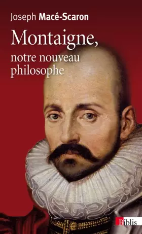 Couverture du produit · Montaigne, notre nouveau philosophe