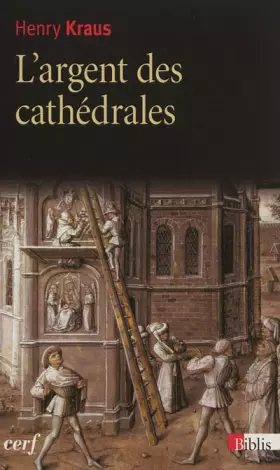 Couverture du produit · L'Argent des cathédrales