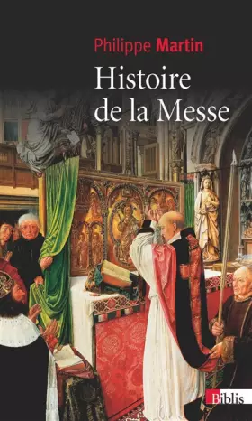Couverture du produit · Histoire de la messe
