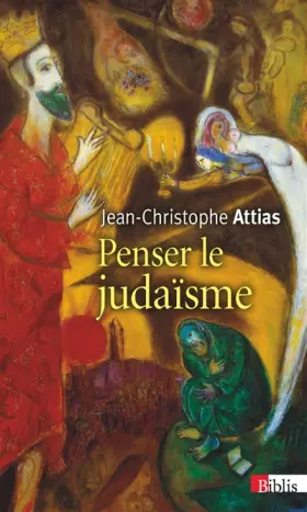 Couverture du produit · Penser le judaïsme