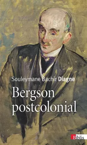 Couverture du produit · Bergson postcolonial