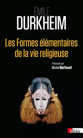 Couverture du produit · Les Formes élémentaires de la vie religieuse