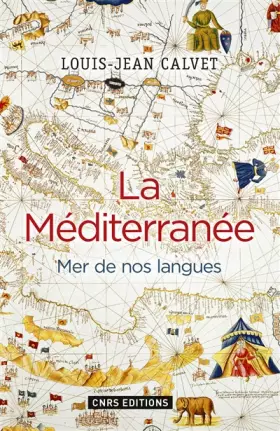 Couverture du produit · La Méditerranée. Mer de nos langues
