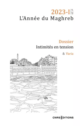 Couverture du produit · Année du Maghreb 2023-1 - Intimités - N° 29