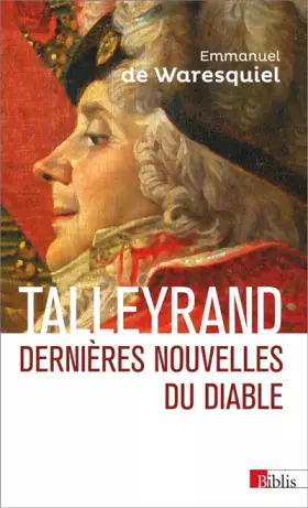 Couverture du produit · Talleyrand - Dernières nouvelles du Diable
