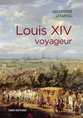 Couverture du produit · Louis XIV voyageur