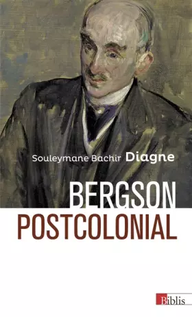 Couverture du produit · Bergson postcolonial