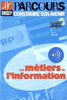 Couverture du produit · Les métiers de l'information (CD-ROM inclus)