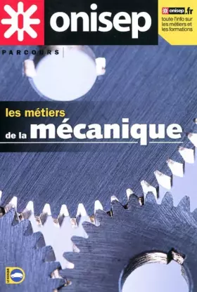 Couverture du produit · Les métiers de la mécanique