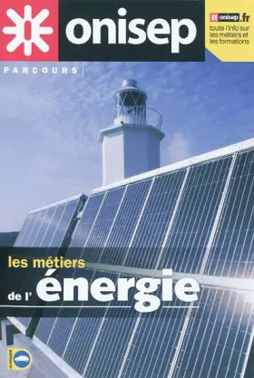 Couverture du produit · Les métiers de l'énergie
