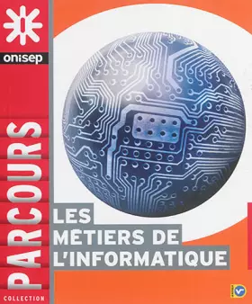 Couverture du produit · Les métiers de l'informatique
