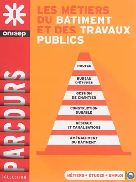 Couverture du produit · Les métiers du bâtiment et des travaux publics